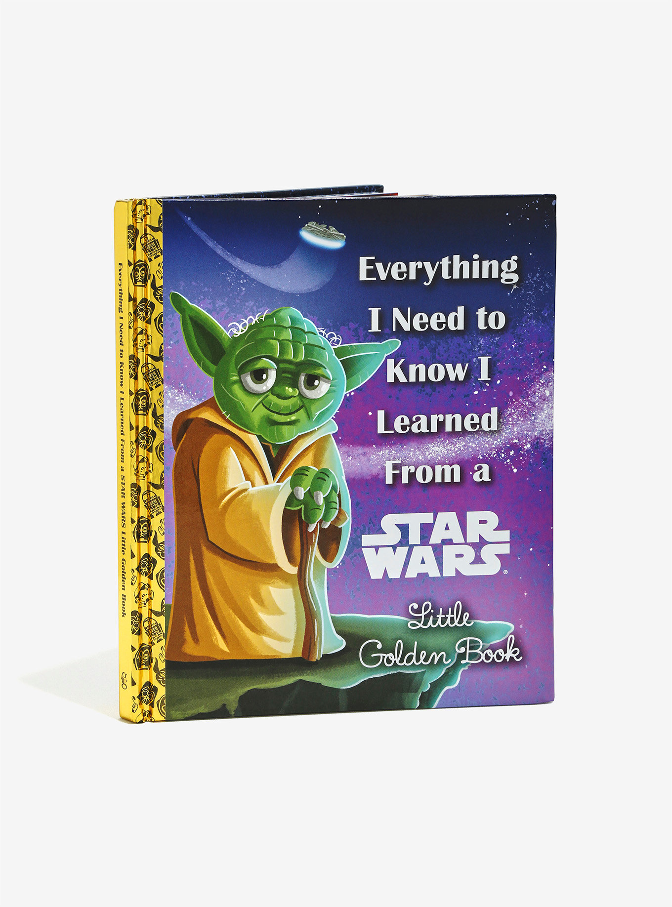 Everything I Need To Know I Learned From Star Wars