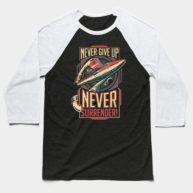 Never Give Up Never Surrender Top