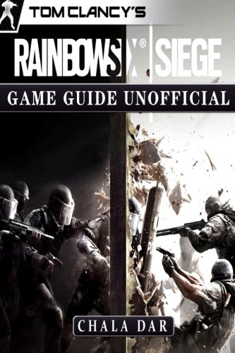 Rainbow Six Siege Game Guide Stratedy