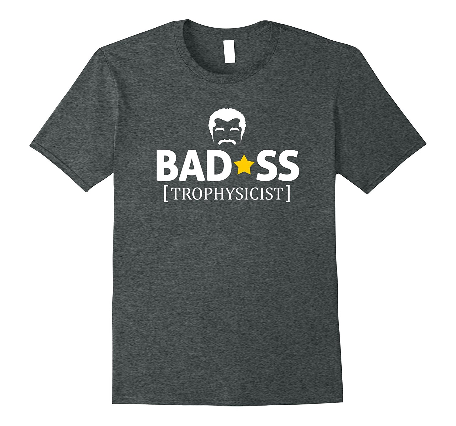 Badasstrophysicist Official Neil deGrasse Tyson Shirt