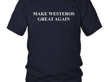 funny political shirt game of thrones